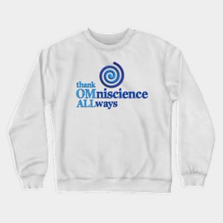 OM ALLways Crewneck Sweatshirt